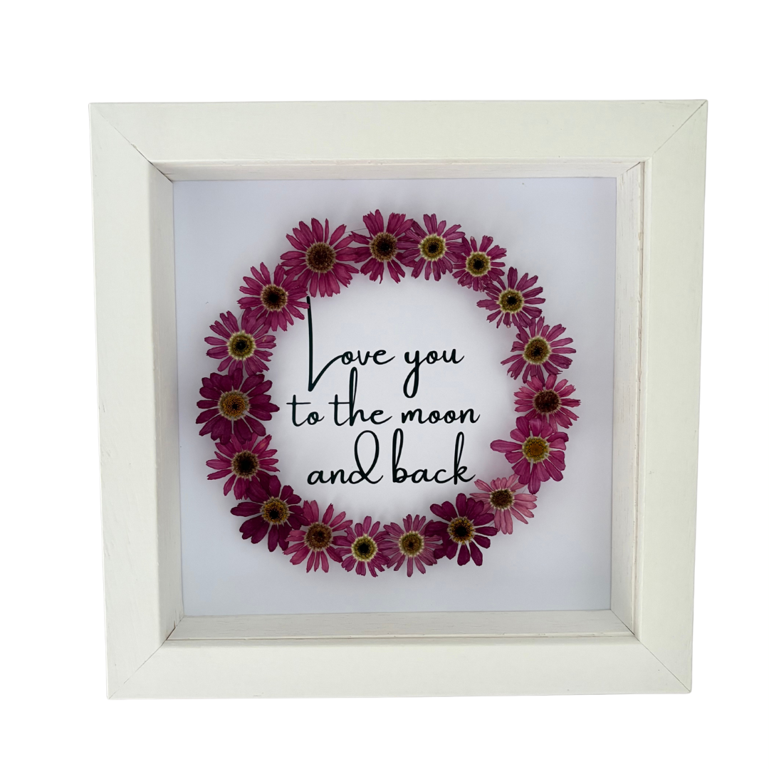 Daisies Flower Frame "Love You to the Moon & Back"